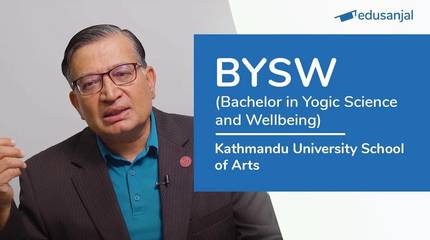 Bachelor in Yogic Sciences and Wellbeing (BYSW) at Kathmandu University School of Arts (KUSoA)