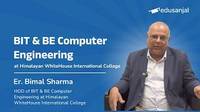 BIT & BE Computer Engineering at Himalayan WhiteHouse International College