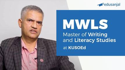 Master of Writing and Literacy Studies (MWLS) at KUSOEd | Syllabus, Eligibility, Cost, Scope