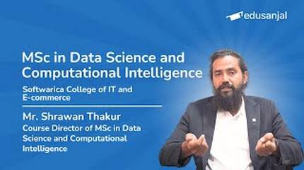 MSc in Data Science and Computational Intelligence at Softwarica College
