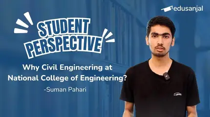 National College of Engineering | Suman Pahari, Civil Engineering Student