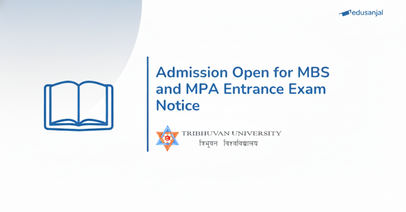 MBS and MPA Entrance Exam Notice 2082 - Tribhuvan University