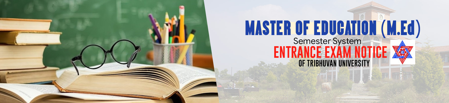 Master of Education (M.Ed) Entrance Notice - Tribhuvan University