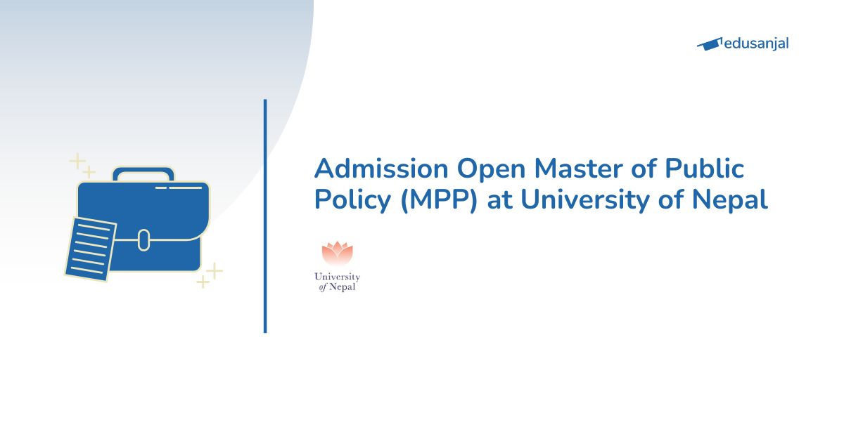 Admission Open Master of Public Policy (MPP) at University of Nepal
