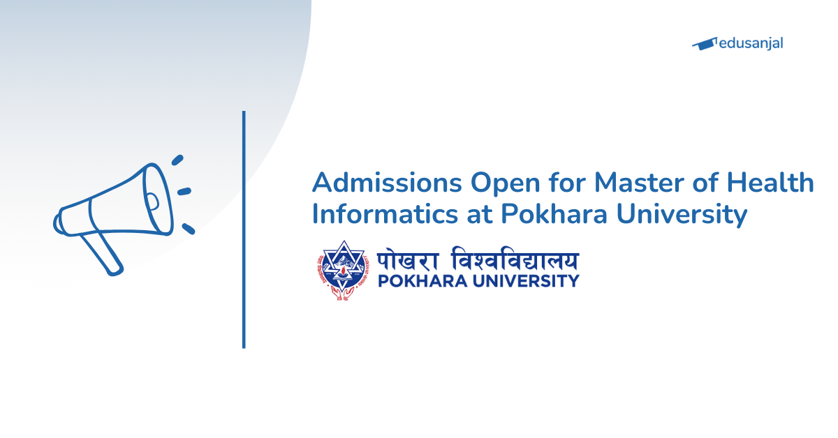 Admissions Open for Master of Health Informatics 2026 at Pokhara University