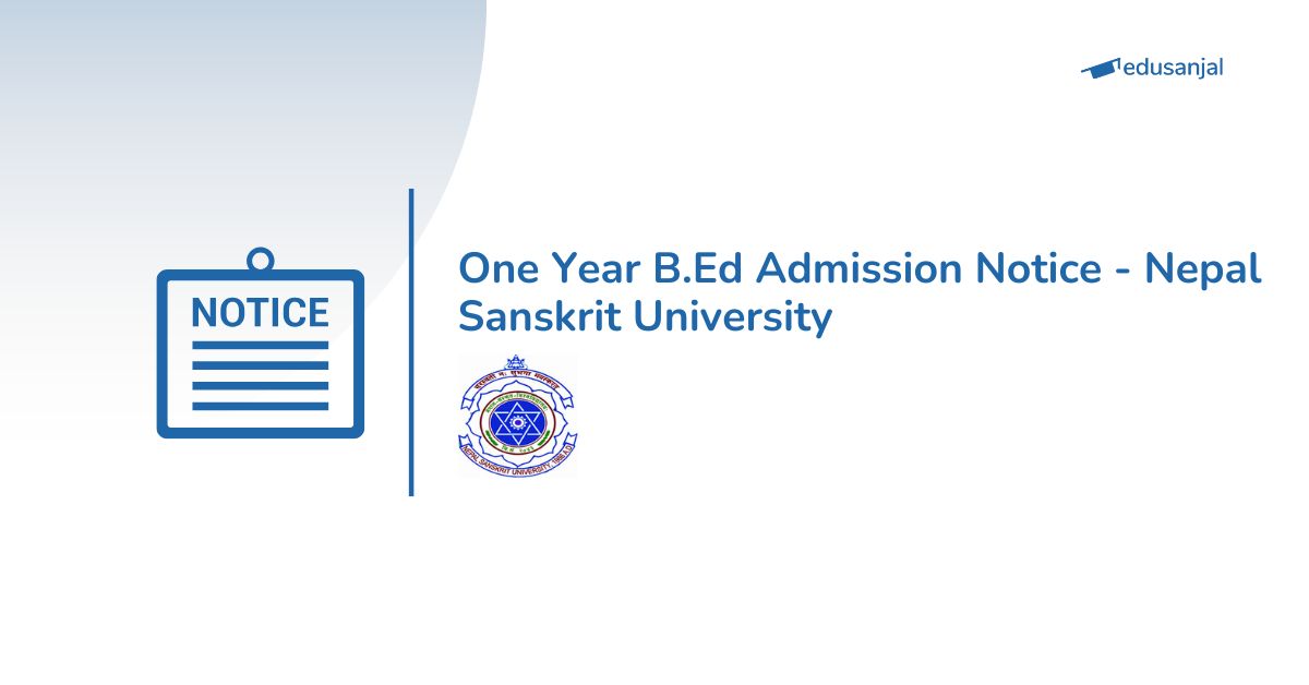 Admission Open for One Year B.Ed at Nepal Sanskrit University 2082