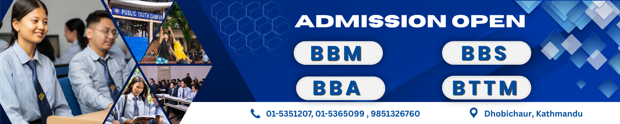 Admission Open for BBS, BBA, BBM and BTTM at Public Youth Campus