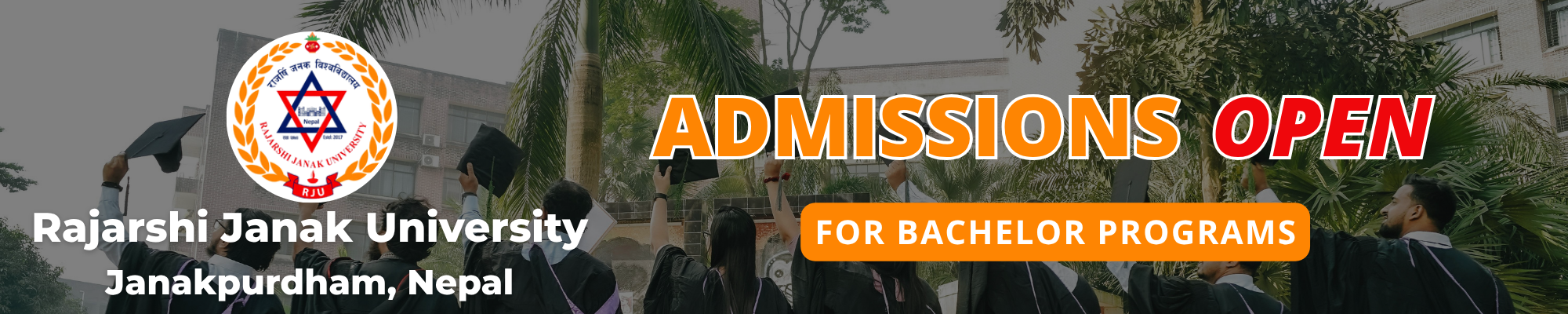 Bachelor Programs Admission at Rajarshi Janak University - 2083