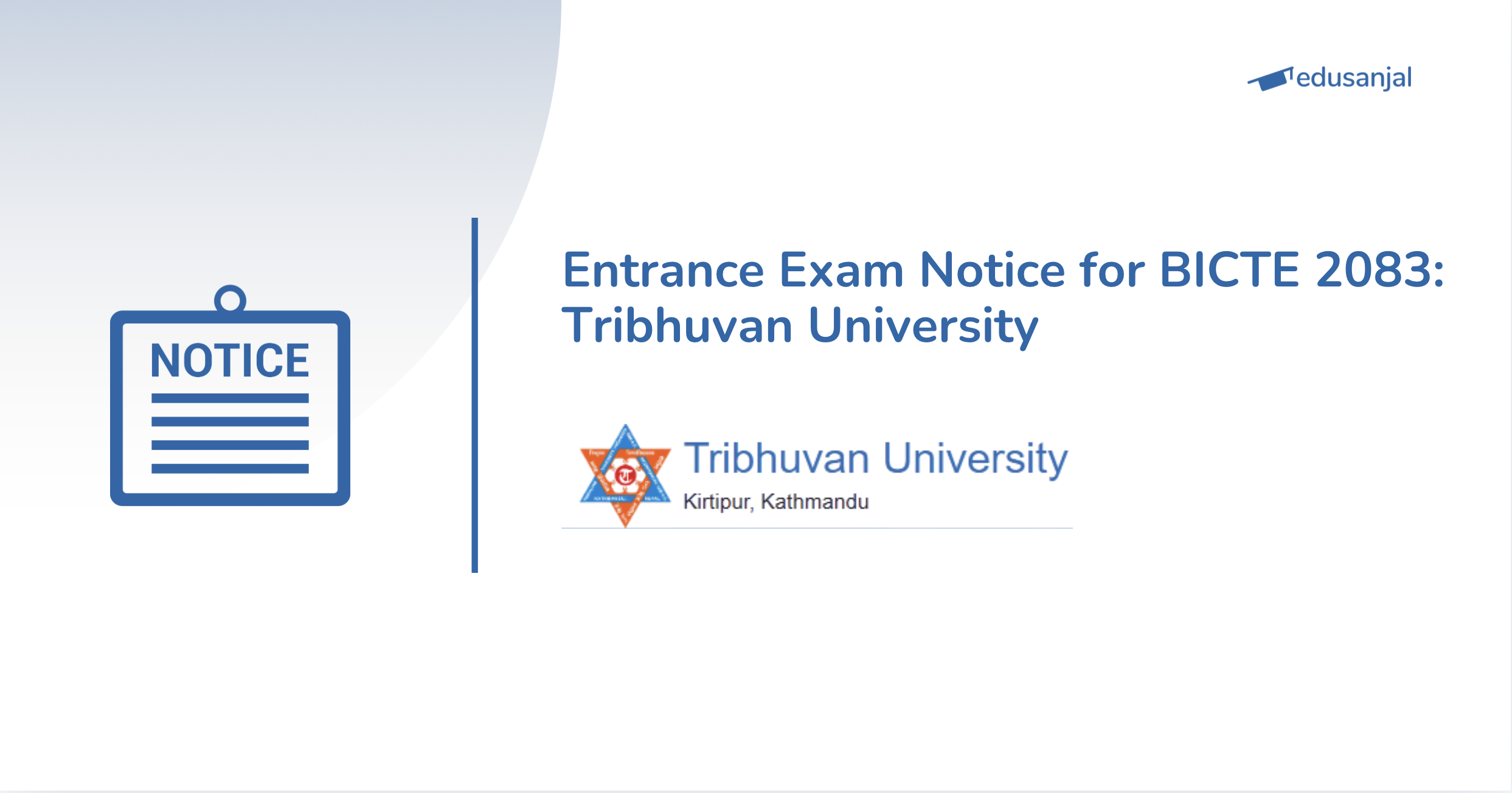 Entrance Exam Notice for BICTE 2083: Tribhuvan University