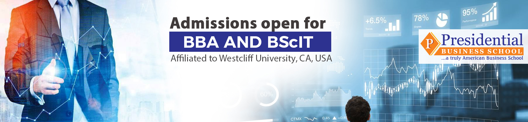 Admission Open for BBA and BScIT - Presidential Graduate School (PGS)