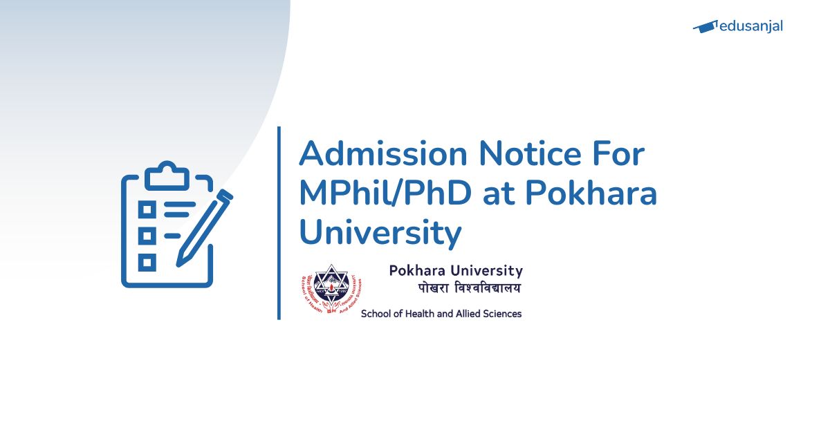 Mphil/PhD in Management Admission Notice 2025 - Pokhara University