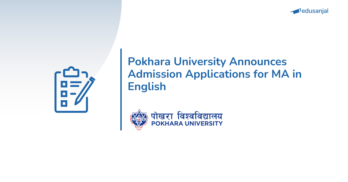 Admissions Open for MA in English - Pokhara University